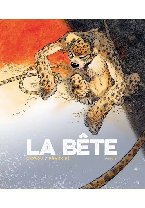 LA BÊTE TOME 1
