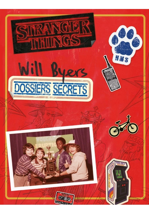 STRANGER THINGS WILL BYERS  DOSSIERS SECRETS