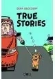 TRUE STORIES
