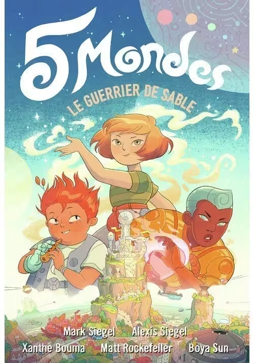 5 MONDES - TOME 1 : LE GUERRIER DE SABLE
