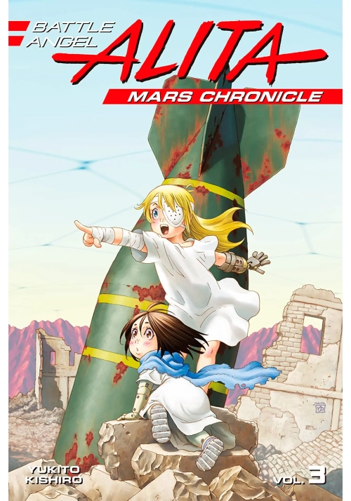 BATTLE ANGEL ALITA MARS CHRONICLE GN VOL 03