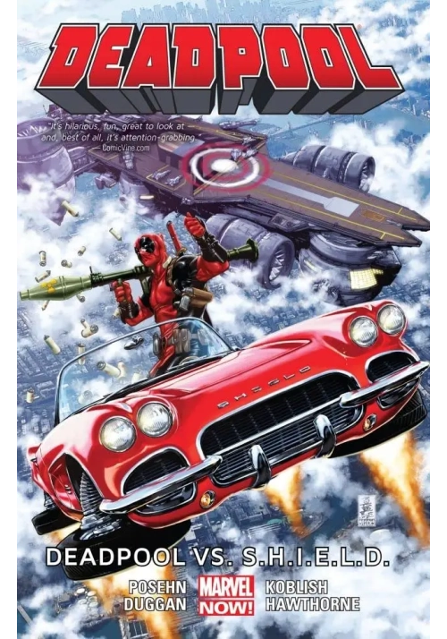 DEADPOOL TP VOL 04 DEADPOOL VS SHIELD