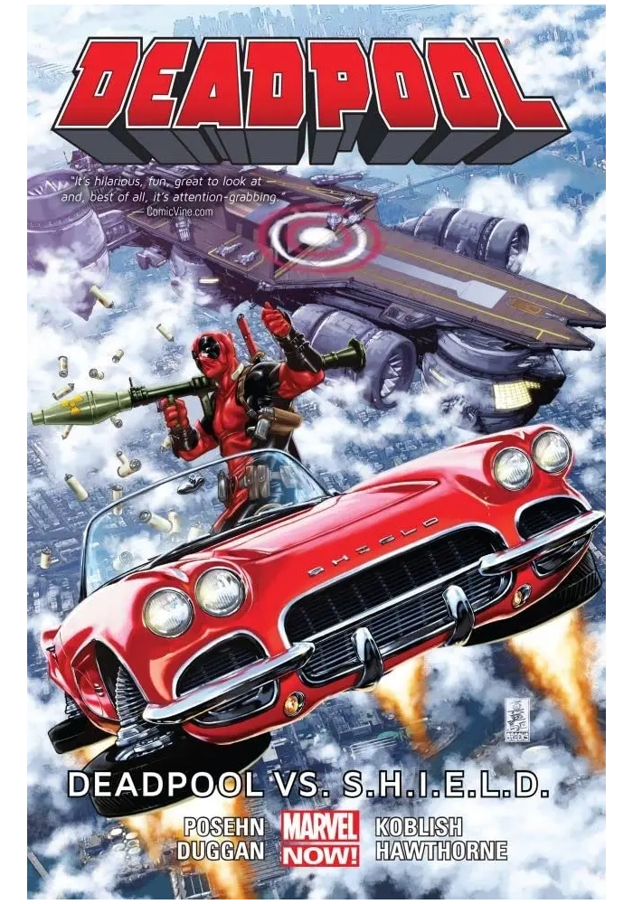 DEADPOOL TP VOL 04 DEADPOOL VS SHIELD