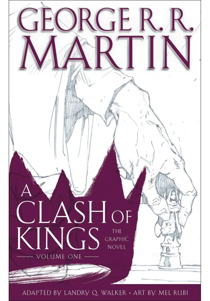 GEORGE RR MARTINS CLASH OF KINGS GN VOL 01 (MR)