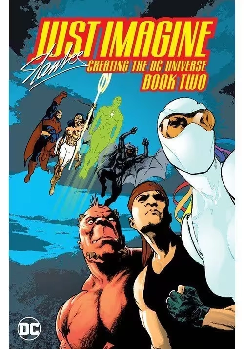 JUST IMAGINE STAN LEE CREATING THE DC UNIVERSE BOOK 02 TP NEW EDITION