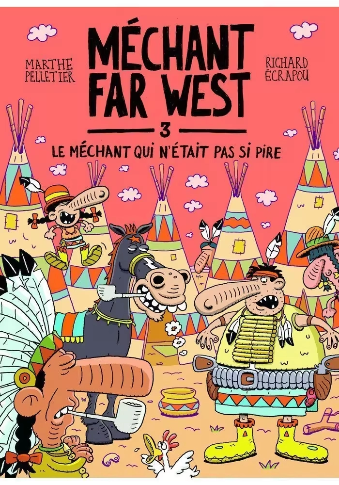 MECHANT FAR WEST VOLUME 3