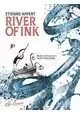 RIVER OF INK TP