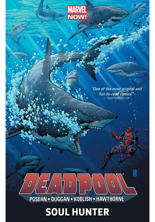 DEADPOOL TP VOL 02 SOUL HUNTER NOW
