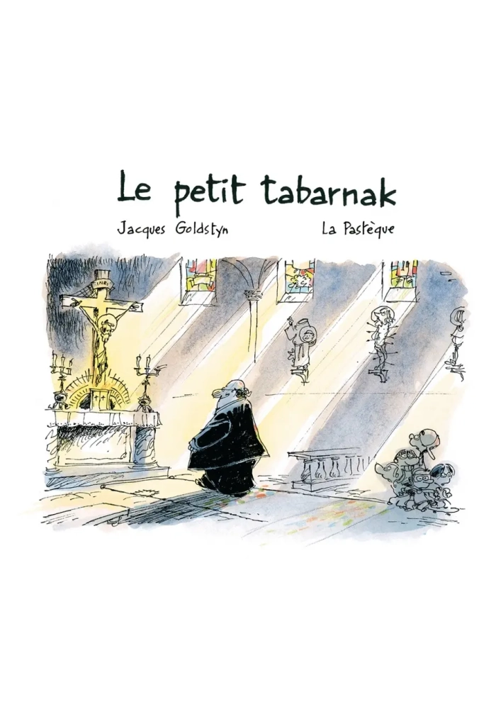 LE PETIT TABARNAK