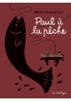 PAUL A LA PECHE