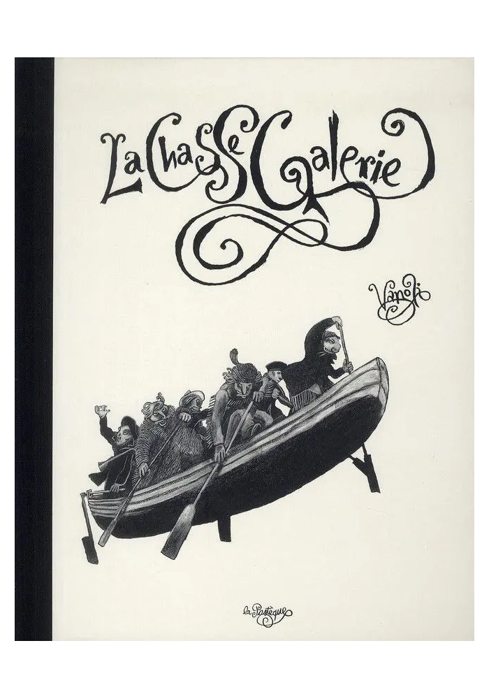 LA CHASSE-GALERIE