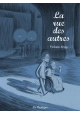 LA RUE DES AUTRES