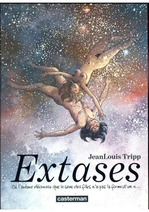 EXTASES TOME 1