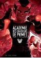ACADEMIE DES CHASSEURS DE PRIMES TOME 1