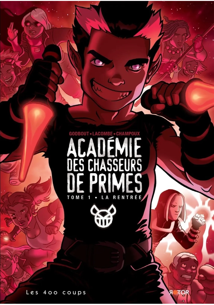 ACADEMIE DES CHASSEURS DE PRIMES TOME 1