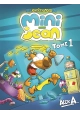 LES EXPERIENCES DE MINI-JEAN TOME 1