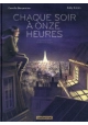 CHAQUE SOIR A ONZE HEURES