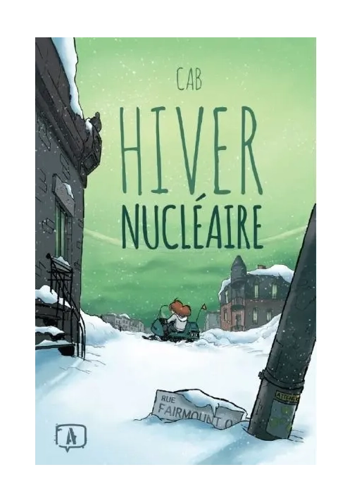 HIVER NUCLEAIRE TOME 1
