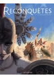 RECONQUETES TOME 3