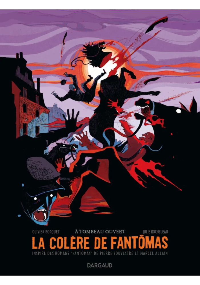 LA COLERE DE FANTOMAS TOME 3