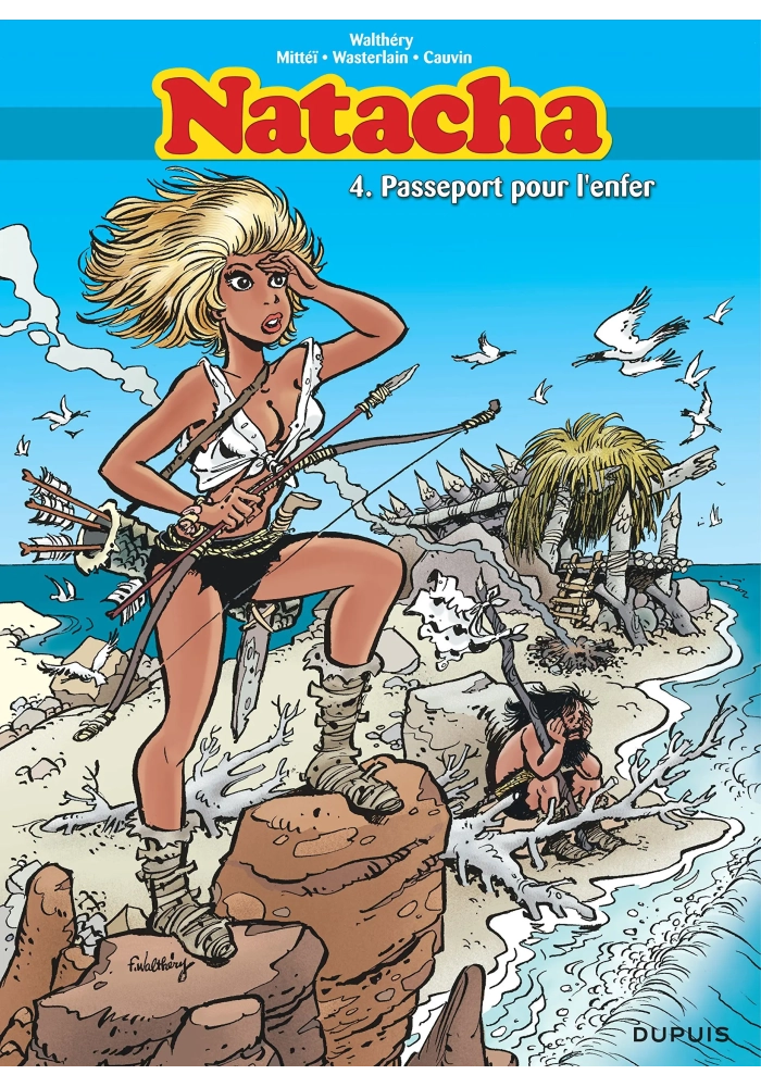 NATACHA 04 INTEGRALE   PASSEPORT POUR ENFER