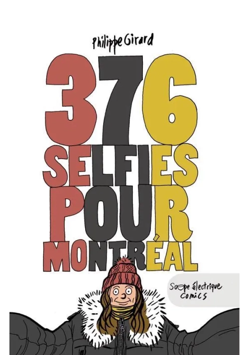 376 SELFIES POUR MONTREAL