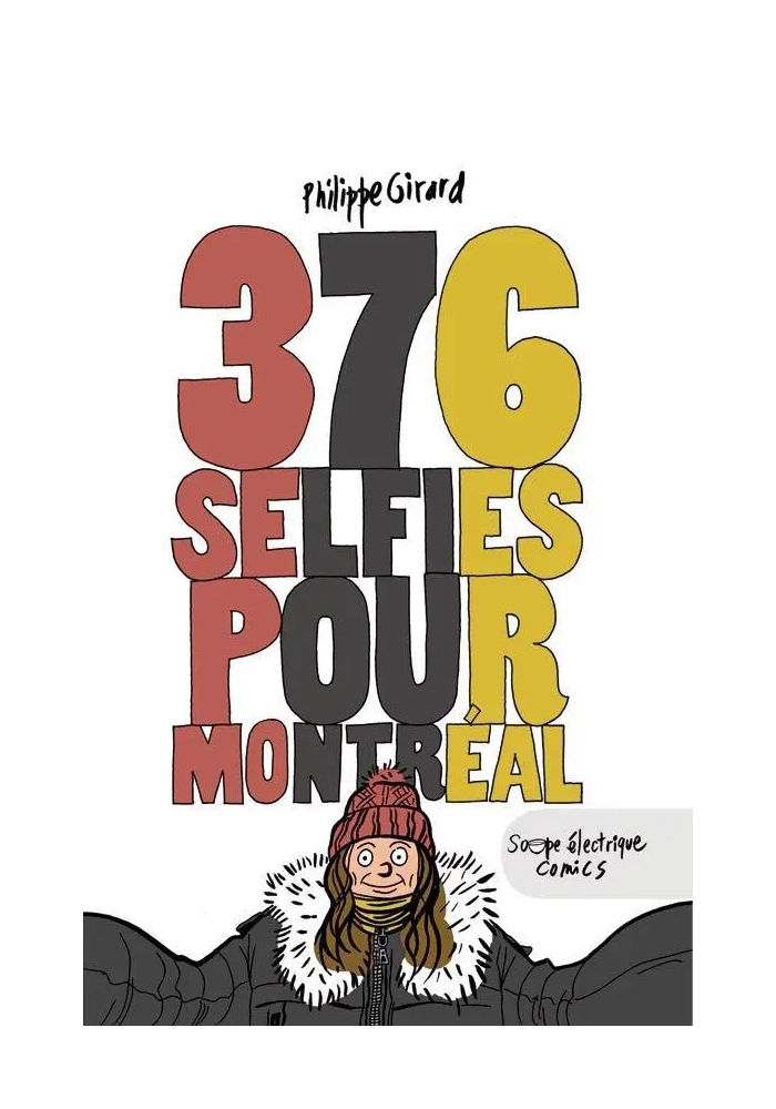 376 SELFIES POUR MONTREAL
