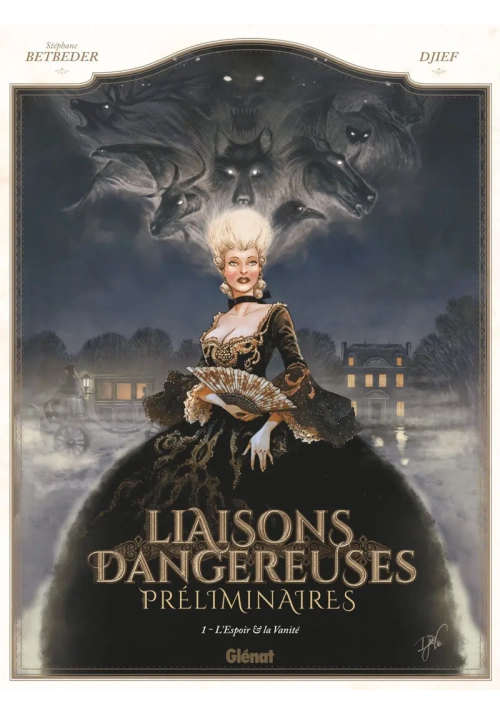 LES LIAISONS DANGEREUSES VOL 1