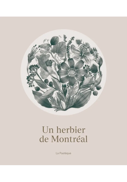 UN HERBIER DE MONTREAL