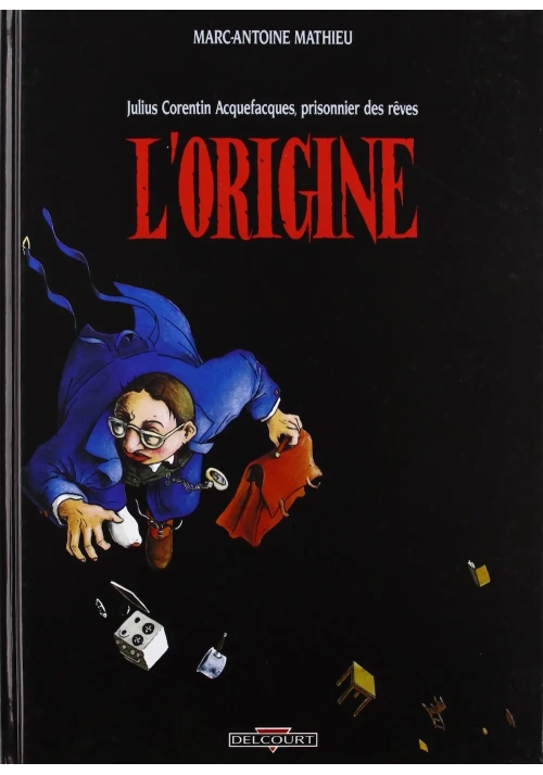 JULIUS CORENTIN ACQUEFACQUES VOLUME 1  L'ORIGINE