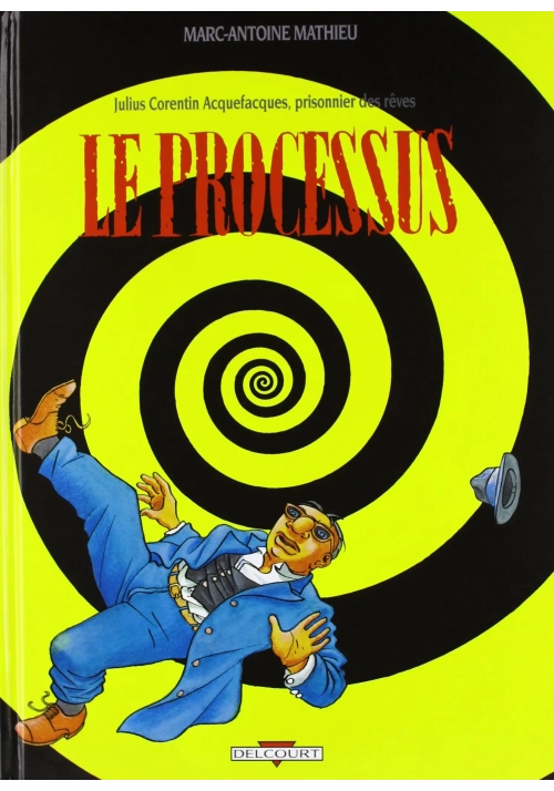 JULIUS CORENTIN ACQUEFACQUES TOME 3 LE PROCESSUS