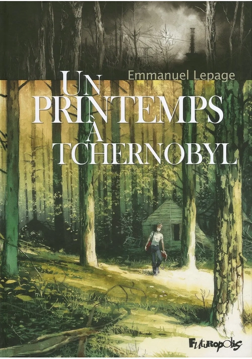 UN PRINTEMPS A TCHERNOBYL