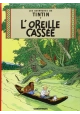 TINTIN VOLUME 6  L'OREILLE CASSEE
