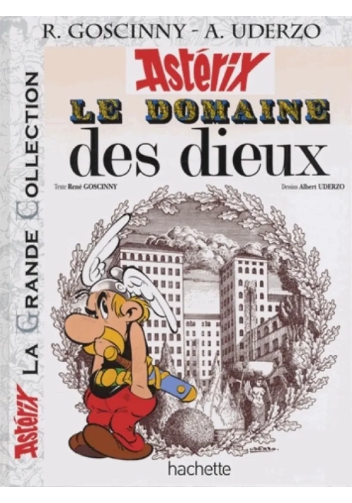 ASTERIX TOME 17 LE DOMAINE DES DIEUX