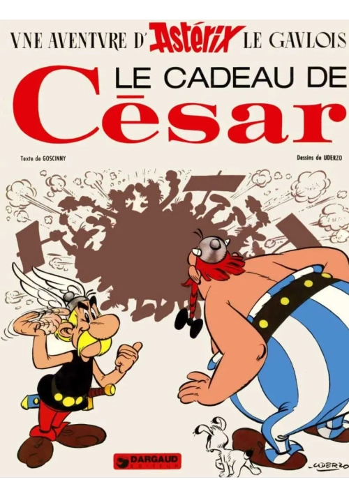 ASTERIX TOME 21 LE CADEAU DE CESAR