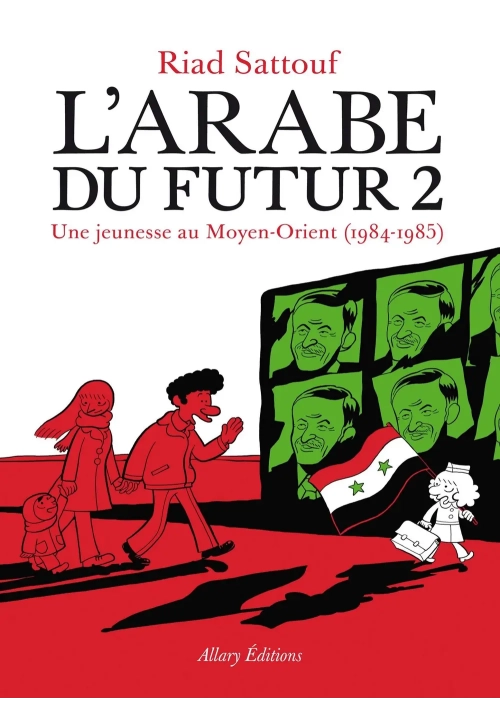 L'ARABE DU FUTUR VOLUME 2
