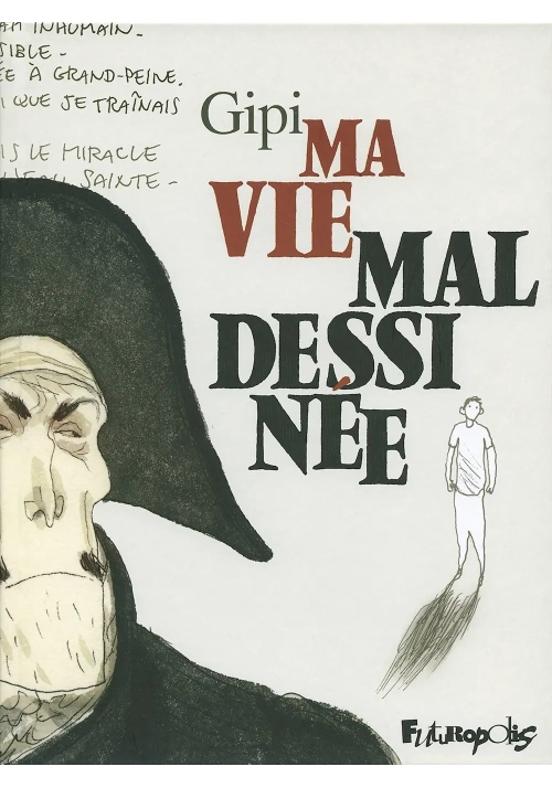 MA VIE MAL DESSINEE