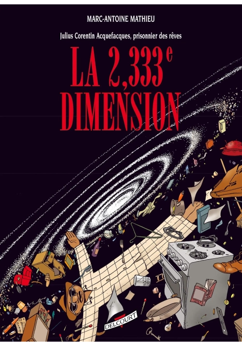 JULIUS CORENTIN ACQUEFACQUES TOME 5 : LA 2,333E DIMENSION