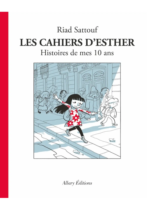 LES CAHIERS D'ESTHER TOME 1