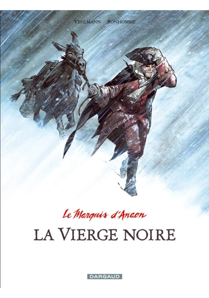 LE MARQUIS D'ANAON TOME 2: LA VIERGE NOIRE