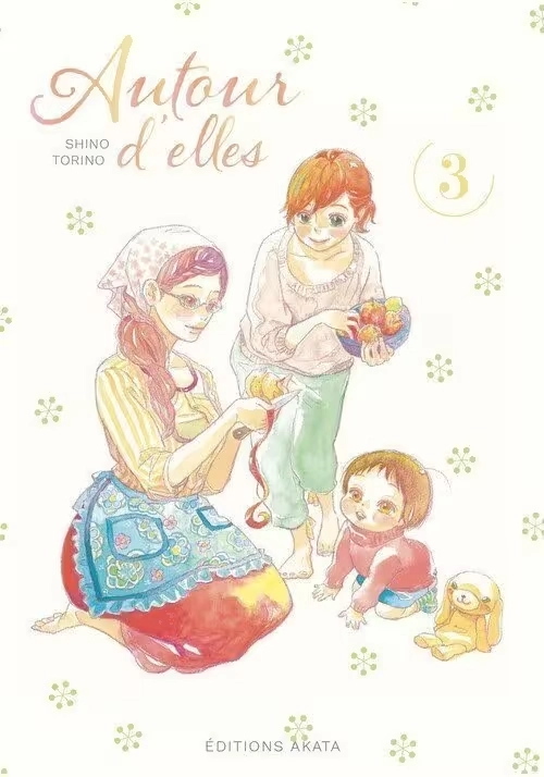 AUTOUR D’ELLES VOLUME 3