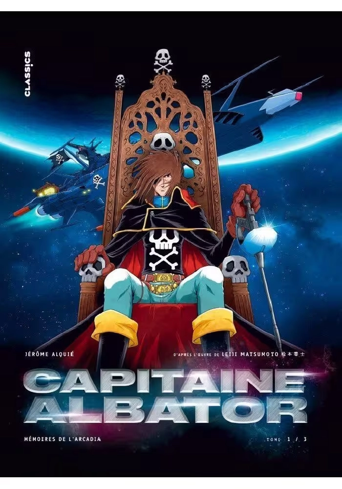 CAPITAINE ALBATOR LES MEMOIRES DE L’ARCADIA VOLUME 1