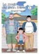 LE MARI DE MON FRERE VOLUME 1