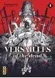 VERSAILLES OF THE DEAD VOLUME 1