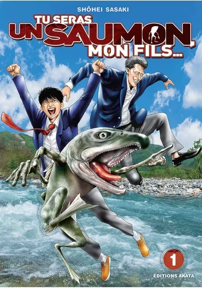 TU SERAS UN SAUMON MON FILS VOLUME 1