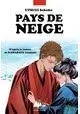 PAYS DE NEIGE VOLUME 1