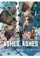 ASHES ASHES HC (MR)
