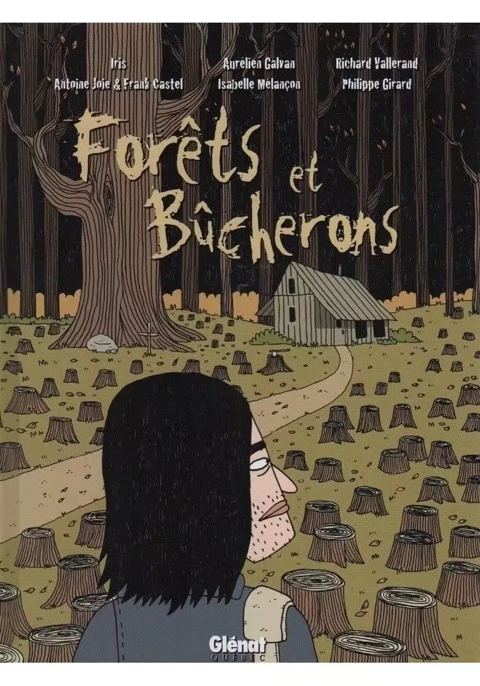 FORETS ET BUCHERONS