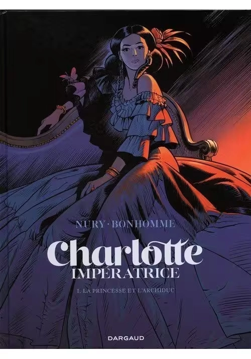 CHARLOTTE IMPERATRICE VOLUME 1