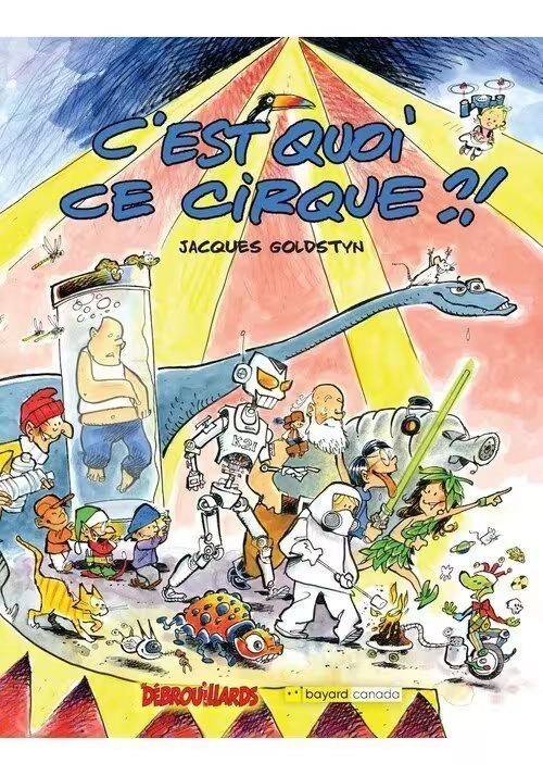 C'EST QUOI CE CIRQUE